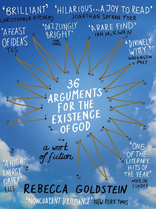 Title details for 36 Arguments for the Existence of God by Rebecca Newberger Goldstein - Available